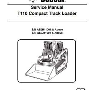 Bobcat T110 Compact Track Loader Service Repair Manual