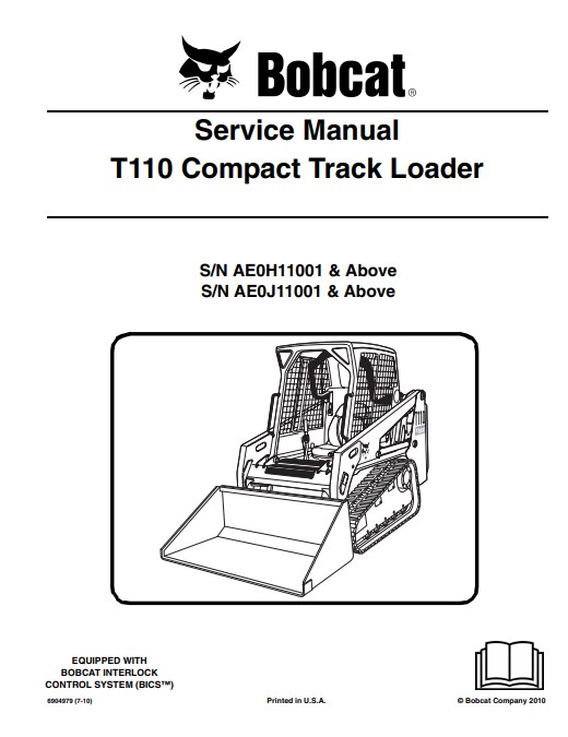 Detailed service repair manual for the Bobcat T110 Compact Track Loader, focusing on maintenance and operational guidance
