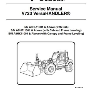 Bobcat Versa Handler V723-2010 Service Workshop Manual