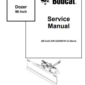 Bobcat 96 Inch Dozer Service Repair Manual