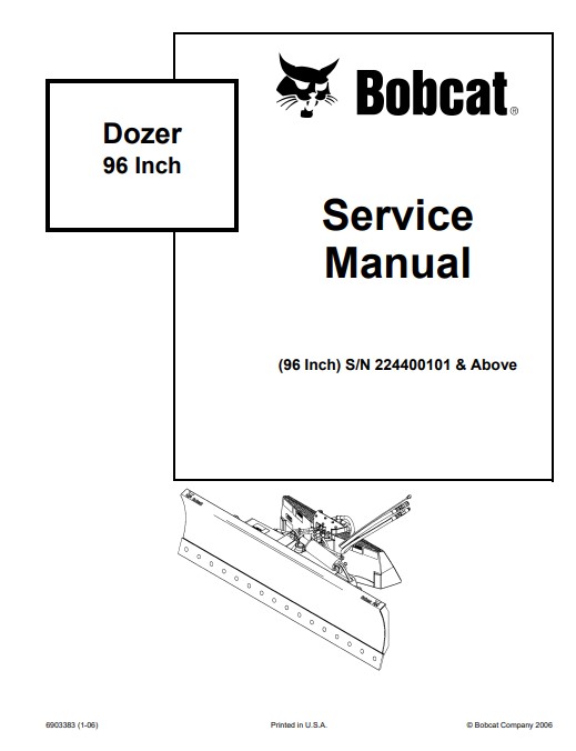 Repair manual for Bobcat 96 Inch Dozer, featuring essential service information for maintenance and troubleshooting