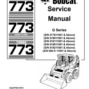 Bobcat Skid steer 773 G series Service Repair Manual
