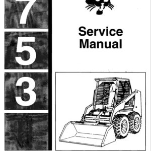 Bobcat 753 Skid Steer Service Repair Manual