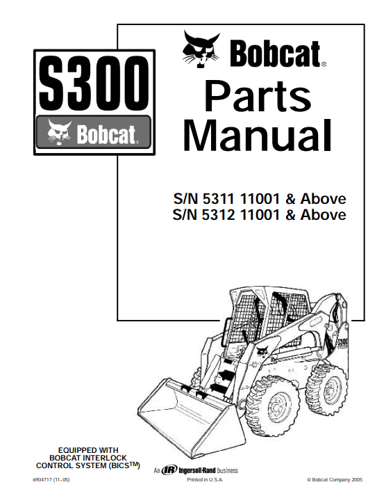 Parts manual for Bobcat S300 skid steer, detailing components and specifications for maintenance and repair