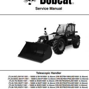 Bobcat TL34.65C, TL34.65XC, TL35.70, TL38.70, TL38.70X Telescopic Handler Service Repair Manual