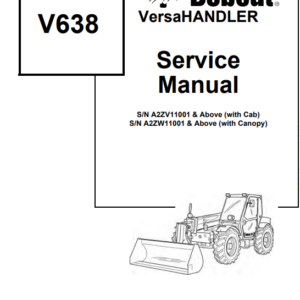 Bobcat V638 VersaHandler Service Repair Manual