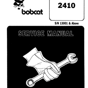 Bobcat 2410 SkidSteer Loader Service Repair Manual