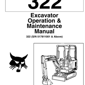 Bobcat 322 Mini Excavator Operation & Maintenance Manual