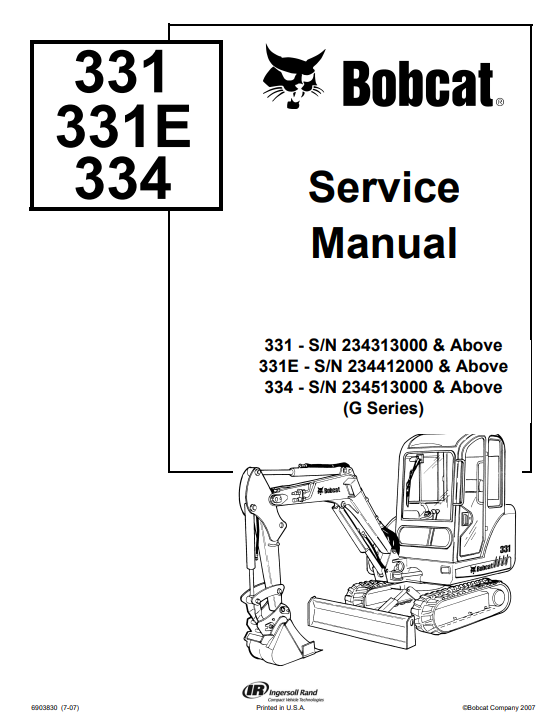 Detailed service and repair manual for Bobcat 331, 331E, and 334 excavators, focusing on maintenance and operational guidance.