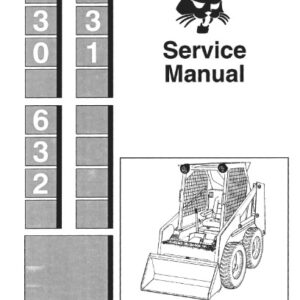 Bobcat 630, Bobcat 631, Bobcat 632 SkidSteer Service Repair Manual