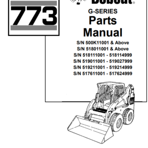Bobcat 773 G-Series SkidSteer Loader Parts Manual