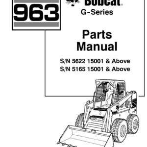 Bobcat 963 G-Series SkidSteer Parts Manual