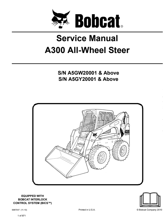 Detailed repair manual for Bobcat A300 All-Wheel Steer, focusing on service and maintenance protocols.