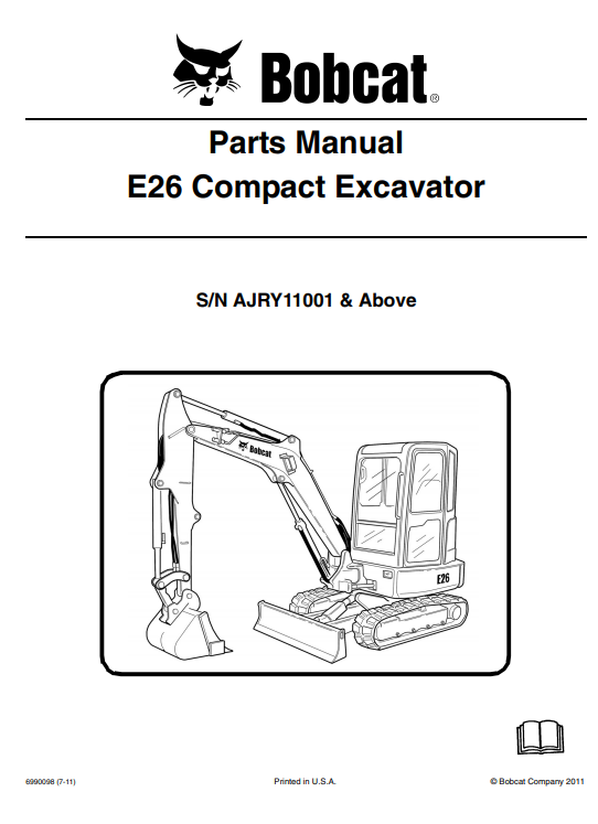 Detailed parts manual for the Bobcat E26 Compact Excavator, essential for understanding components and performing repairs.