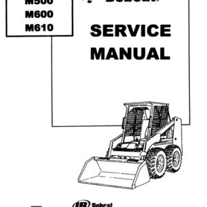 Bobcat M444, M500, M600, M610 SkidSteers Service Repair Manual