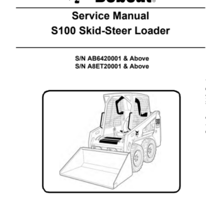 Bobcat S100 Skidsteer Service Repair Manual