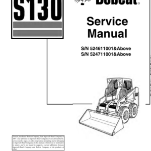 Bobcat S130 Compact Track Loader Service Repair Manual
