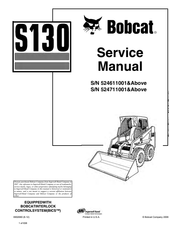Comprehensive service manual for Bobcat S130 Compact Track Loader, covering repair and maintenance guidelines.