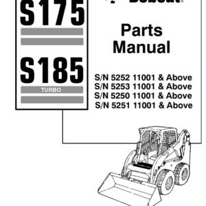 Bobcat S175, S185 Turbo Skidsteer Parts Manual