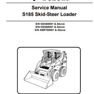 Bobcat S185 SkidSteer Loader Service Repair Manual