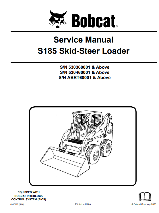 Detailed service repair manual for the Bobcat S185 SkidSteer Loader, focusing on maintenance and repair techniques.