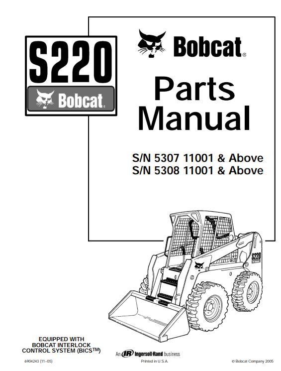 Parts manual for Bobcat S220 Skidsteer, detailing components and assembly for maintenance and repair.