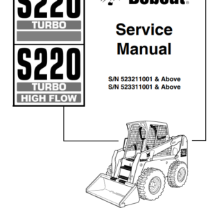 Bobcat S220 Skidsteer Service Repair Manual