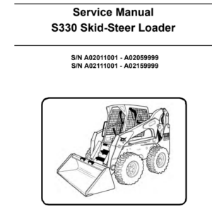 Bobcat S330 SkidSteer Loader Service Repair Manual