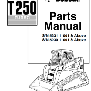 Bobcat T250 Turbo Compact Track Loader Parts Manual