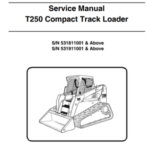 Bobcat T250 Compact Track Loader Service Repair Manual