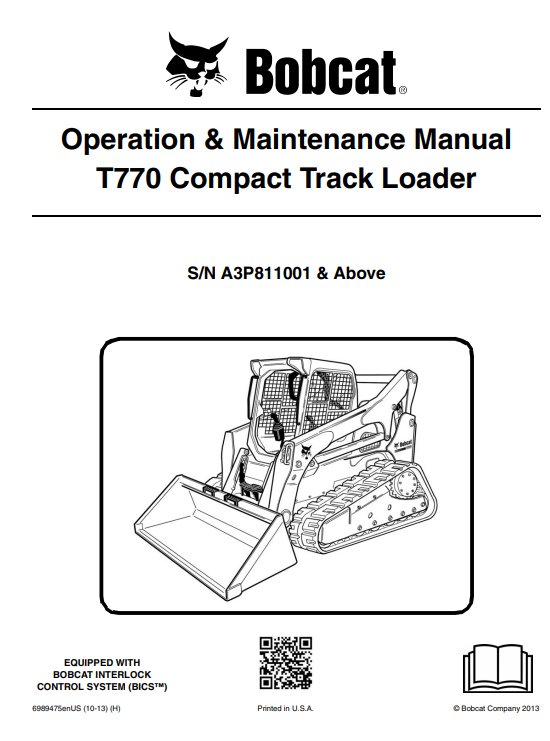 Operation and maintenance manual for the Bobcat T770 Compact Track Loader, detailing essential guidelines and procedures.