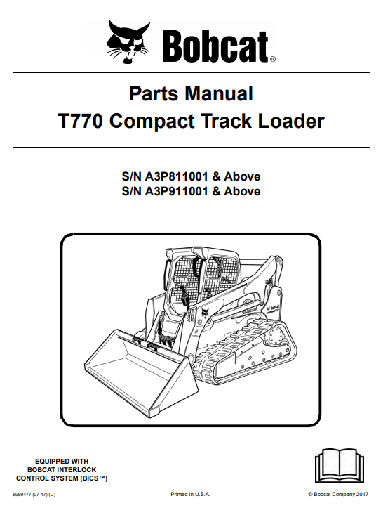 Comprehensive manual for the Bobcat T770 Compact Track Loader, covering operation and maintenance instructions.