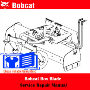 Bobcat Box Blade Service Repair Manual