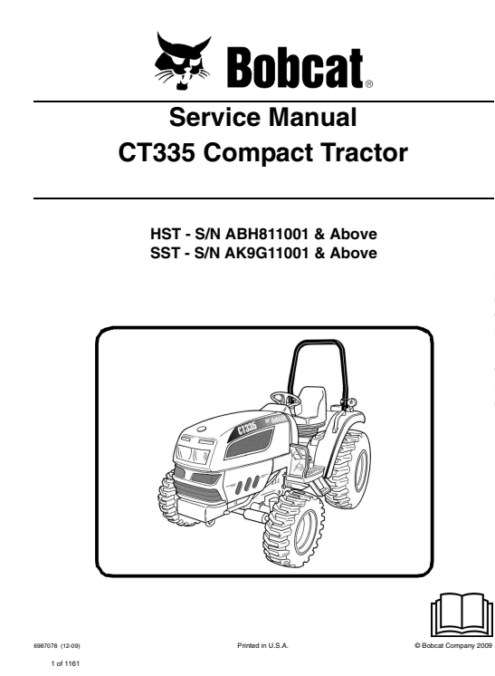 Detailed service and repair manual for the Bobcat CT335 compact tractor, covering maintenance and troubleshooting.