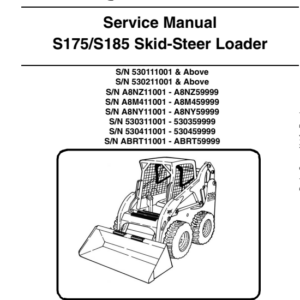 Bobcat S175, S185 Skid-Steer Loader Service Repair Manual