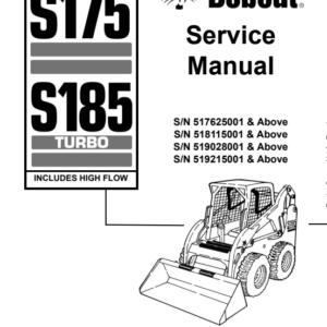 Bobcat S175, S185 Turbo Skid-Steer Loader Service Repair Manual