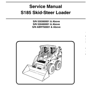 Bobcat S185 SkidSteer Loader Service Repair Manual