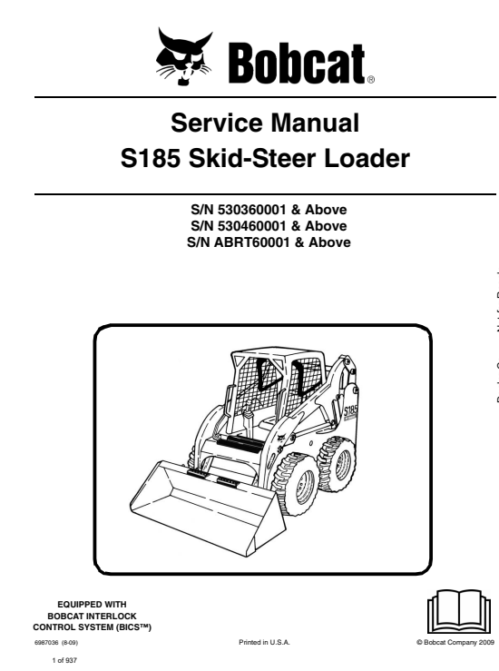 Comprehensive service manual for Bobcat S185 SkidSteer Loader, including repair guidelines and maintenance tips