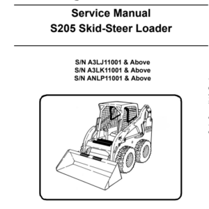 Bobcat S205 Skidsteer Loader Service Repair Manual