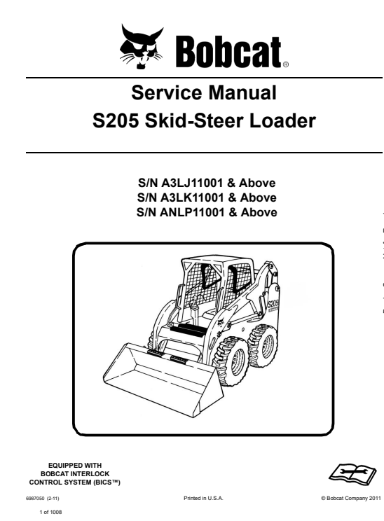 Comprehensive service manual for Bobcat S205 Skidsteer Loader, including repair guidelines and maintenance tips.