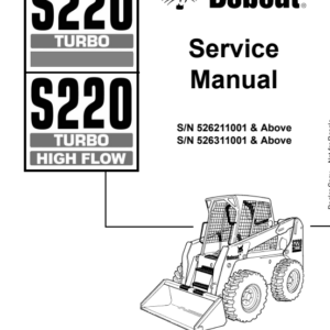 Bobcat S220 Turbo Skidsteer Loader Service Repair Manual
