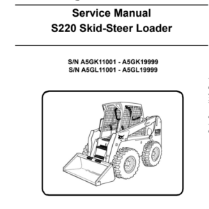 Bobcat S220 Skidsteer Loader Service Repair Manual