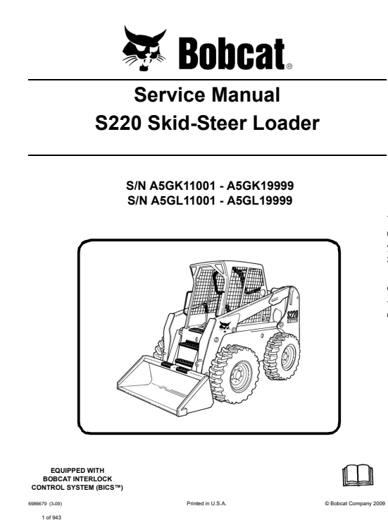 Comprehensive service manual for Bobcat S220 Turbo Skidsteer Loader, covering repair and maintenance guidelines.