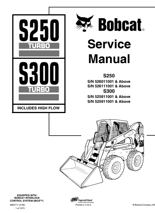 Comprehensive service manual for Bobcat S250 and S300 Turbo skid steer loaders, covering repair and maintenance guidelines.