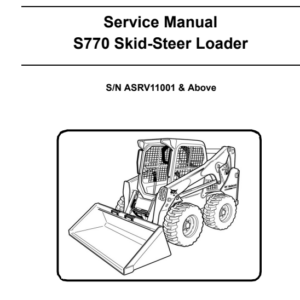 Bobcat S770 Skid-Steer Loader Service Repair Manual