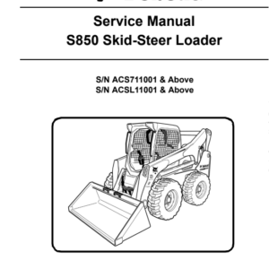 Bobcat S850 SkidSteer Loader Service Repair Manual
