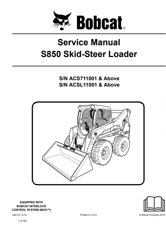 Service repair manual for Bobcat S850 Skid Steer Loader, detailing maintenance and troubleshooting procedures