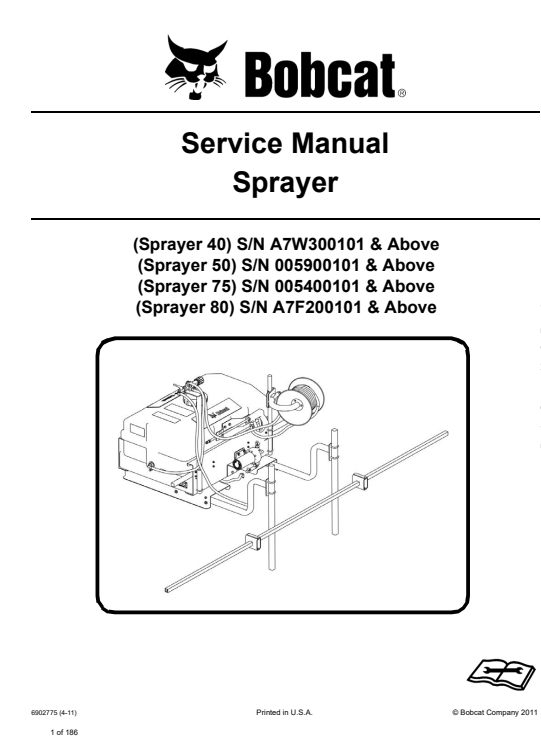 Detailed service repair manual for Bobcat Sprayer models 40, 50, 75, and 80, focusing on maintenance and repair techniques