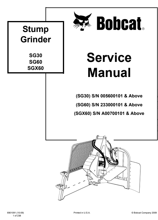 Service repair manual for Bobcat Stump Grinder models SG30, SG60, and SGX60, detailing maintenance and troubleshooting procedures