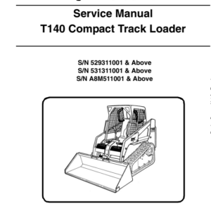 Bobcat T140 Compact Track Loader Service Repair Manual